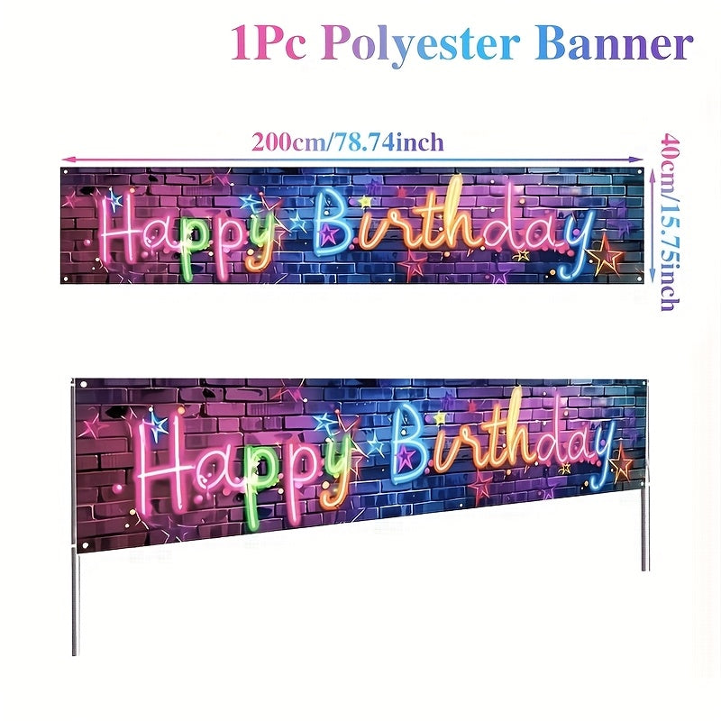 1pc Glow Neon Birthday Long Banner - 78.7"x15.7" Polyester Happy Birthday Garden Yard Decoration with Vibrant Neon Design, Perfect for Outdoor Party Decorations and Celebrations, Celebration Accessory | Festive Party Signage